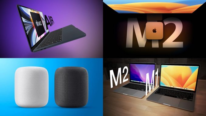 Top Stories: M2 MacBook Air release date, New HomePod rumor and more

