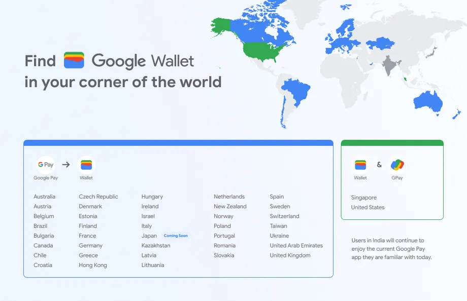 Google will have a payments app in most countries around the world except for the US and Singapore. 