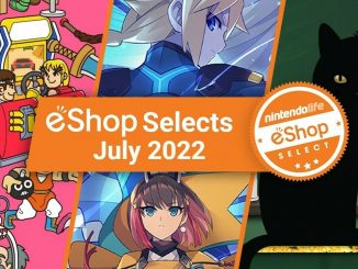 Nintendo eShop Selection - July 2022